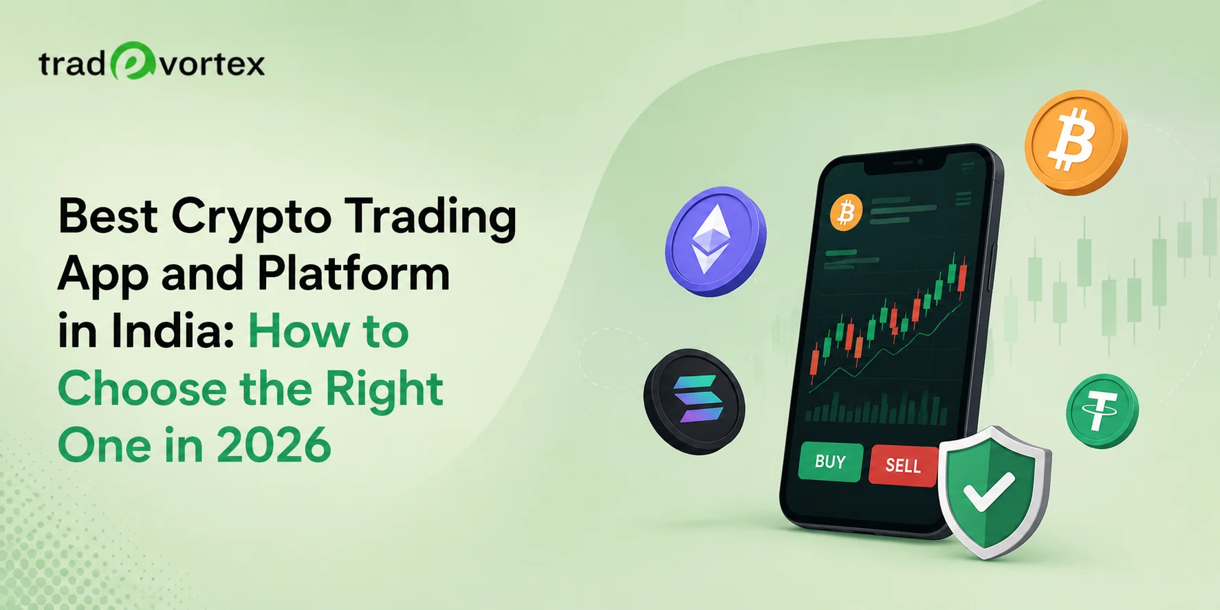 Best Crypto Trading App and Platform in India: How to Choose the Right One in 2026